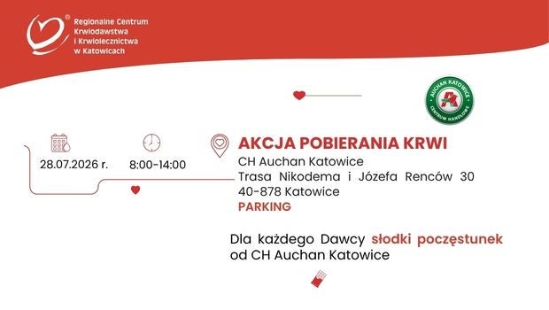 20.07.2026_620x350_AKCJA POBIERANIA KRWI CH Auchan Katowice_w.1.jpg